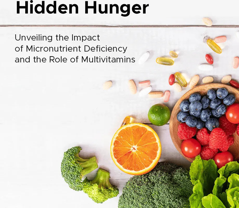 Wellman Multivitamin Supplement - A Powerful Solution for Hidden Hunger and Micronutrient Deficiency